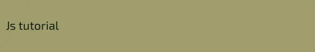 Js tutorial